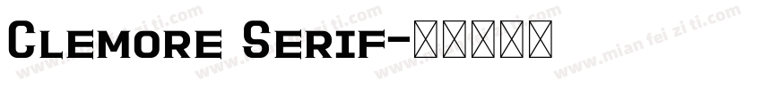 Clemore Serif字体转换